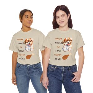 Gonna Munch On Some Turkey Bones Thanksgiving Puppy T Shirt Unisex Heavy Cotton Tee