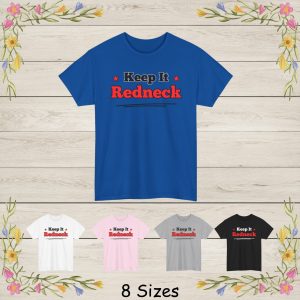 This bold and humorous “Keep It Redneck” design features a fun mix of rugged style and country attitude. The phrase “Keep It” appears in a strong, outlined block font, while the word “Redneck” stands out in big, bright red lettering for maximum impact. Two red stars frame the design on each side, adding a playful, eye-catching touch.