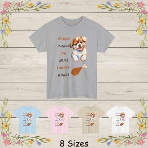 This adorable Thanksgiving-themed design features a happy, watercolor-style puppy with big sparkling eyes and a playful smile. Paired with the fun phrase “Gonna Munch On Some Turkey Bones,” this artwork brings a charming and humorous twist to the holiday season.