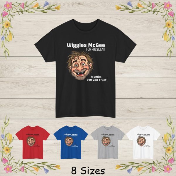Bring a little mischief to your wardrobe with the Wiggles McGee For President funny cartoon tee. This political t shirt leans hard into playful absurdity, featuring a cheeky illustrated face paired with a hand-lettered slogan that feels straight out of a vintage carnival poster.